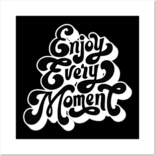 Enjoy Every Movement Posters and Art